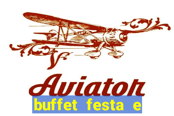 buffet festa e magia vinhedo